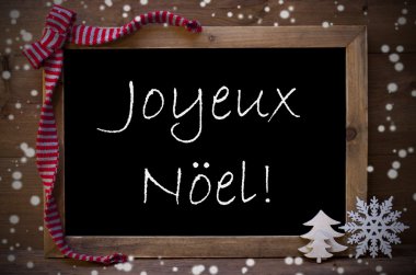 Chalkboard  Joyeux Noel Mean Merry Christmas, Snowflakes
