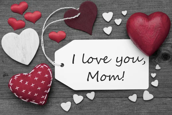 Black And White Label, Red Hearts, I Love You Mom — Stock Photo, Image