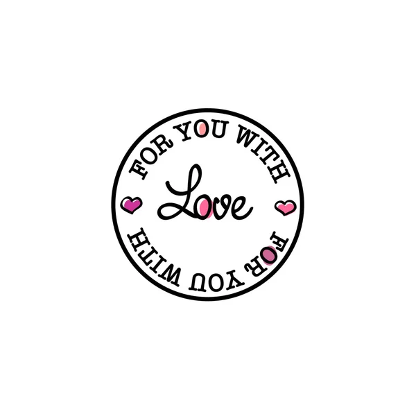 For you with love vector hand-drawn badge — Stock Vector