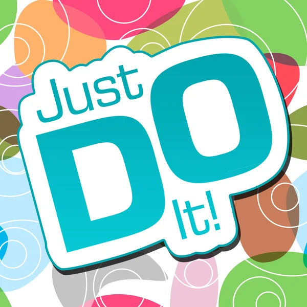 Just Do It Colorful Background — Stock Photo, Image