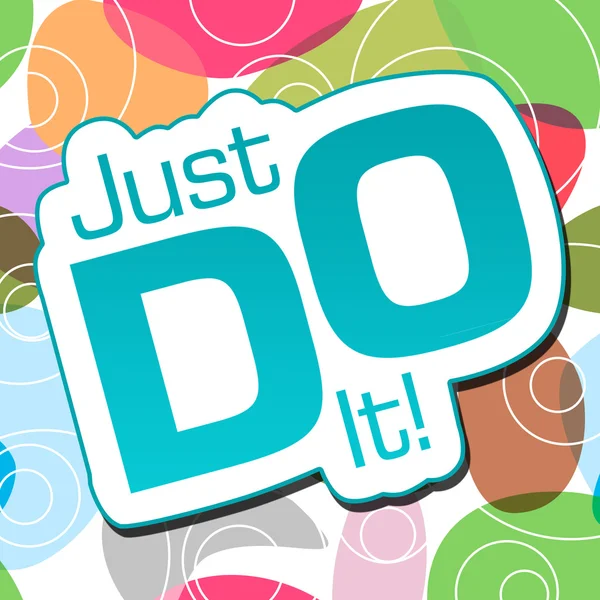 Just Do It Colorful Background