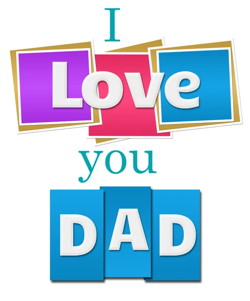 I Love You Dad Colorful Squares Stripes — Stok Foto