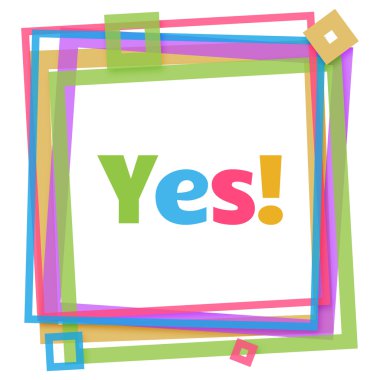 Evet renkli çerçeve 