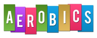 Renkli arkaplan üzerine yazılmış aerobik metni.