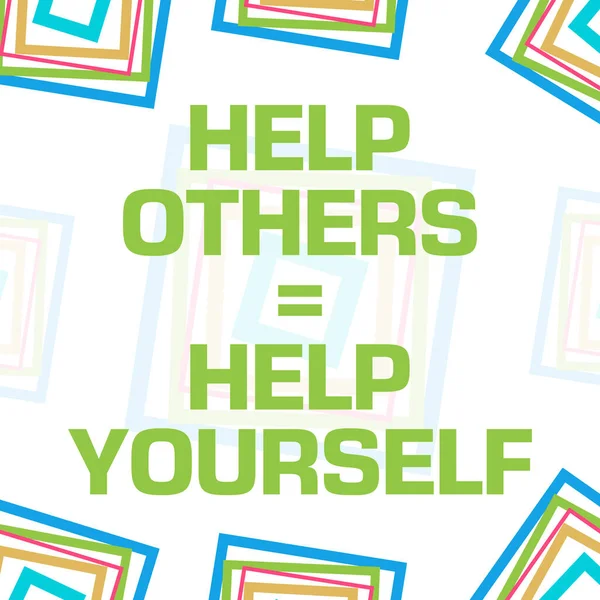 Help others is help yourself text over green colorful background.