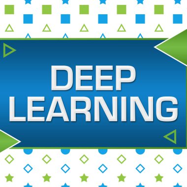 Yeşil mavi arkaplan üzerine yazılmış derin öğrenme metni.