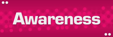 Pembe arkaplanda yazılan farkındalık metni.