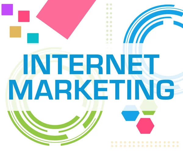 Internet Marketing Tekst Geschreven Kleurrijke Achtergrond — Stockfoto