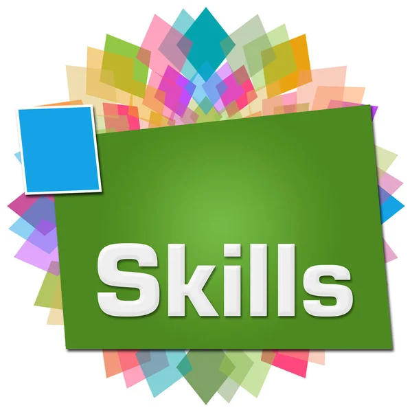 Skills Text Written Green Colorful Background — Stock Photo, Image