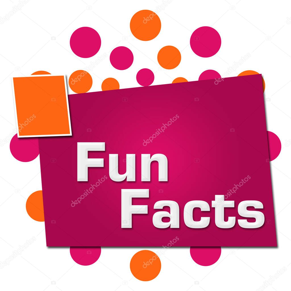 Fun facts text written over pink orange background.