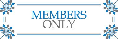 Members only text written over blue grey background.