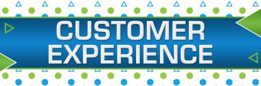 Müşteri deneyimi metni mavi yeşil arkaplan üzerine yazıldı.