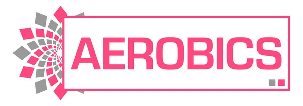 Κείμενο Aerobics Γραμμένο Ροζ Γκρι Φόντο — Φωτογραφία Αρχείου