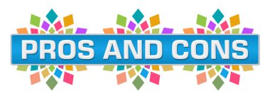 Pros and cons text written over blue colorful background.