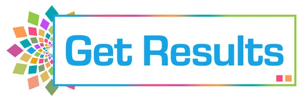 Get results text written over colorful background.