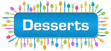 Metin ve kaşık çatal bıçak görüntüsü ile konsept resim tatlandırır.