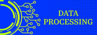 Metin ve devre sembolleri ile veri işleme konsepti resmi.