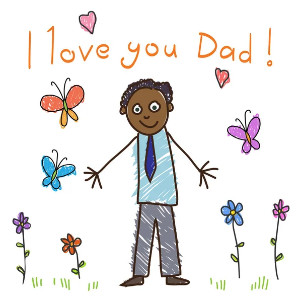 Children Drawing Inscription Love You Dad African Cheerful Father Stands — Stock Vector