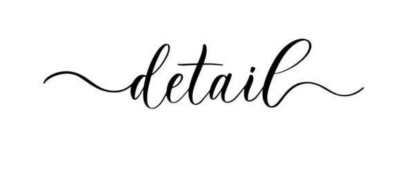 Détail Inscription Calligraphique Dessinée Main — Image vectorielle