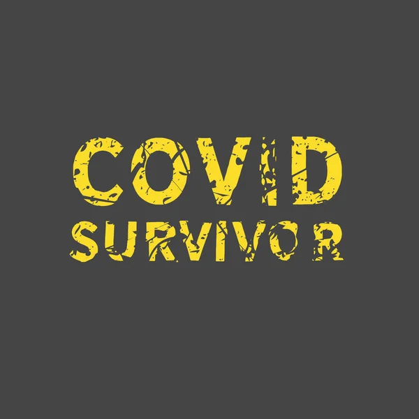 Sobreviviente Covid Diseño Camiseta Frase Grunge Vintage Cita — Vector de stock