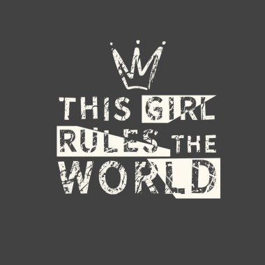 Bu kız dünyayı yönetiyor. Feminizm alıntısı, kadın motivasyon sloganı. Feminist bir deyiş. Posterler, tişörtler ve kartlar için ifade.