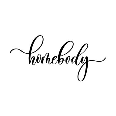 Free Free 306 Homebody Svg SVG PNG EPS DXF File