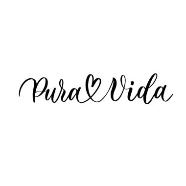 Pura vida. Mektup. İspanyolca 'dan tercüme edersek, saf hayat. Tebrik kartları, posterler, tişörtler, afişler, davetiyeler için tasarım