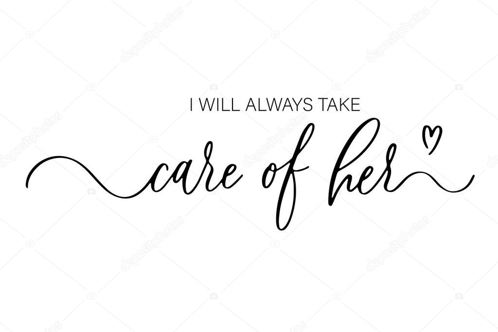 I will always take care of her. Bridesmaid Ask Card, wedding invitation, Bridesmaid party Gift Ideas, Wedding Card