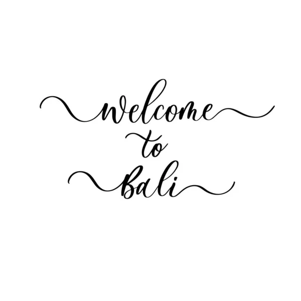 Welcome Bali Modern Calligraphy Inscription Poster — Stock Vector