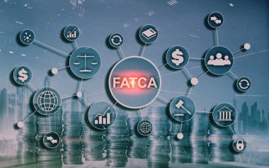 FATCA Dış Vergi Uygunluğu Yasası Amerika Birleşik Devletleri Hukuki İşler Finans Düzenleme Konsepti.