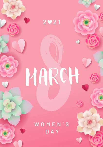8 March poster design for 2021 Women's Day holiday. Blooming colorful flowers and pink, red and white paper hearts on the pink background with text. - Vector illustration