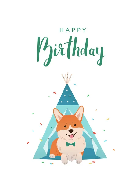 Geburtstagskarte Mit Pembroke Welsh Corgi Tipi Für Haustiere Lächelnder Cartoon — Stockvektor