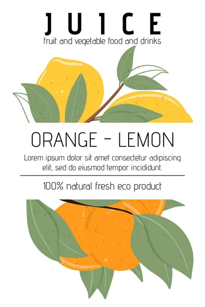 Utformning Märkningen Färsk Ekologisk Fruktjuice Orange Och Citron Dryck Vektor — Stock vektor