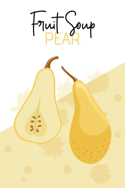 松果汤包装设计 矢量梨子是卡通风格的 鲜亮的梨果 秋季农贸市场设计用的健康有机天然食品和带有种子的梨子片 — 图库矢量图片