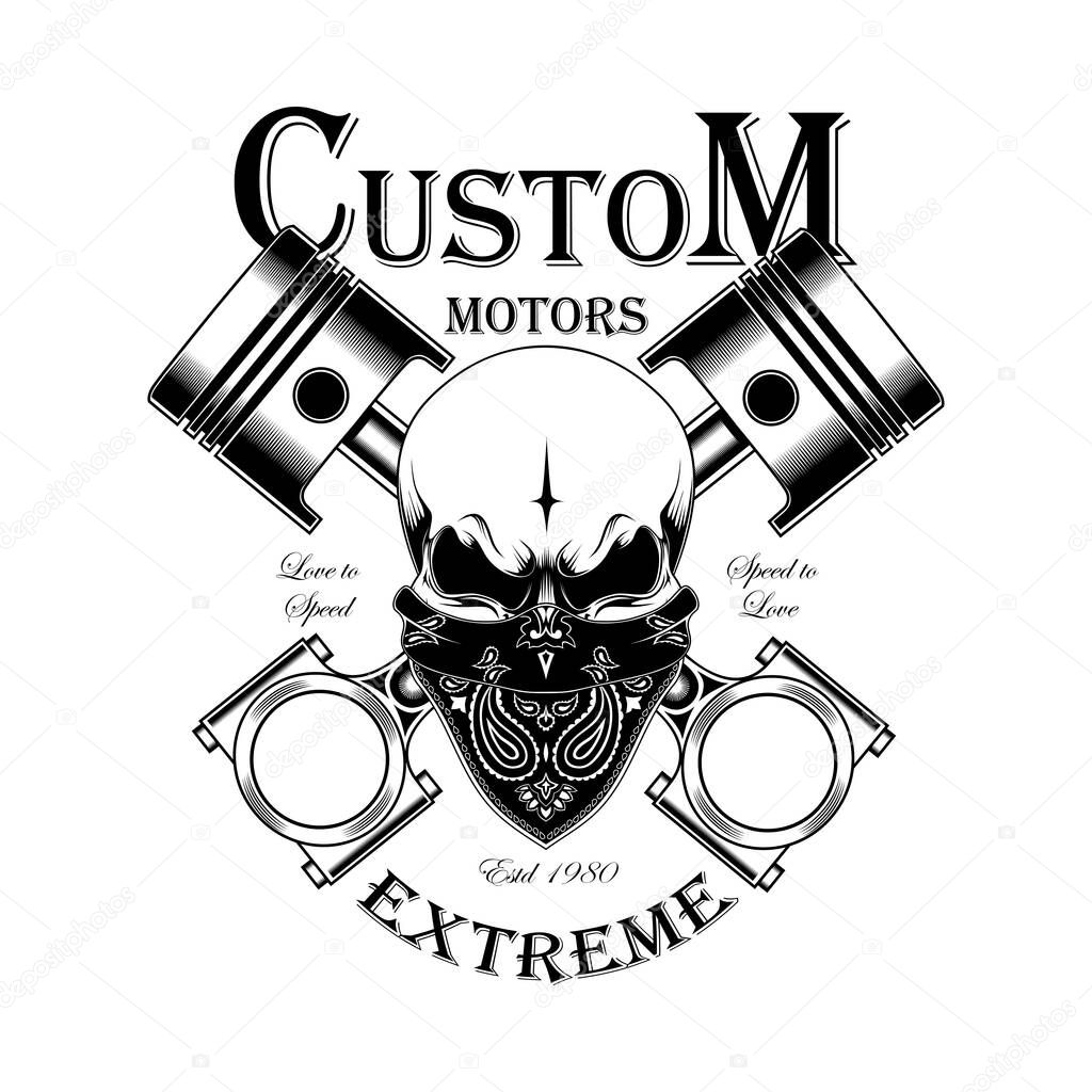 Monochrome image of a skull with pistons. Template for print, emblem, banner, flyer.