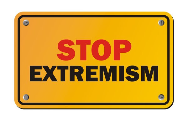 Stop extremism - warning sign