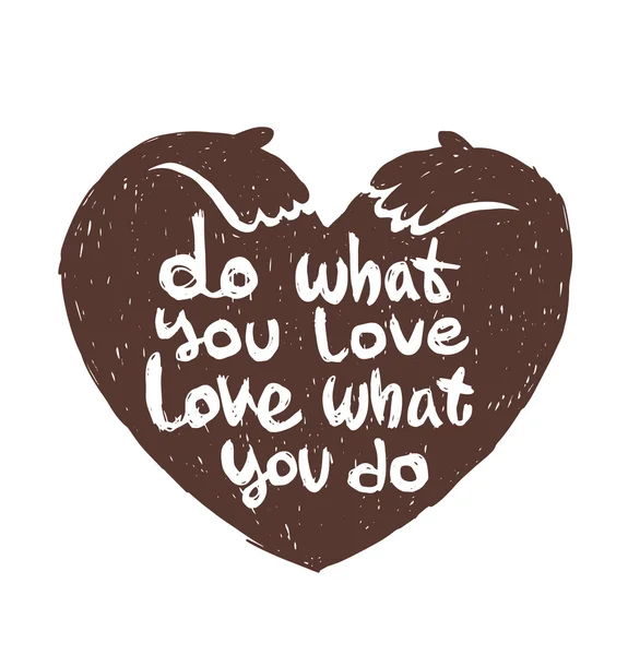 Karta motywacyjna "zrób to, co kochasz" — Wektor stockowy