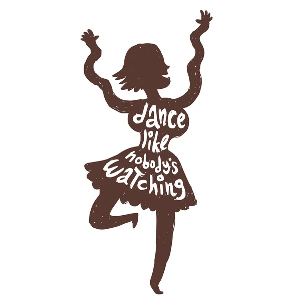 Motivations kort "dansa som ingen tittar" kvinna — Stock vektor