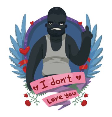 Angry black man in frame, anti valentine card clipart