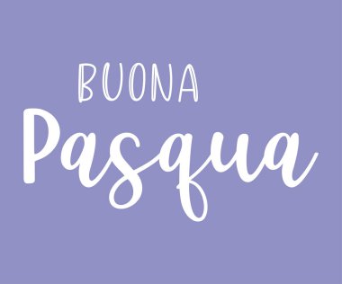 Elle çizilmiş BUONA PASQUA İtalyanca alıntısı, çevrilmiş Mutlu Paskalyalar. İlan, poster, baskı, hediye dekorasyonu için mektup.