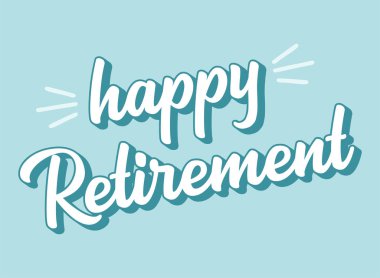 Logo ya da afiş olarak Mutlu Emekliler 'den elle çizilmiş bir alıntı. Poster, logo, etiket, el ilanı, başlık, kart, reklam, duyuru için 3D Harf..