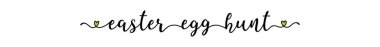 Elle çizilmiş EASTER EGG HUNT alıntısı pankart olarak. Poster, etiket, etiket, el ilanı, başlık, kart, reklam, duyuru.