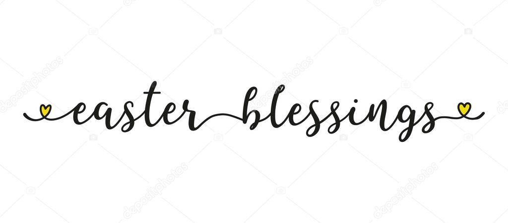 Hand sketched EASTER BLESSINGS phrase as banner. Lettering for poster, label, sticker, flyer, header