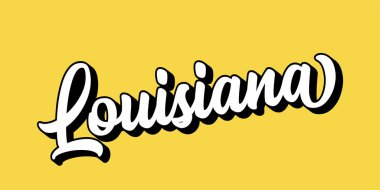 LOUISIANA 'nın el çizimi metni. 3D vintage, poster, çıkartma, el ilanı, başlık, kart, kıyafet, giyim