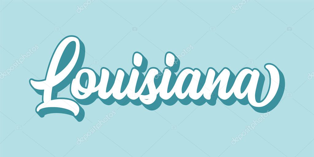 Hand sketched LOUISIANA text. 3D vintage, retro lettering for poster, sticker, flyer, header, card