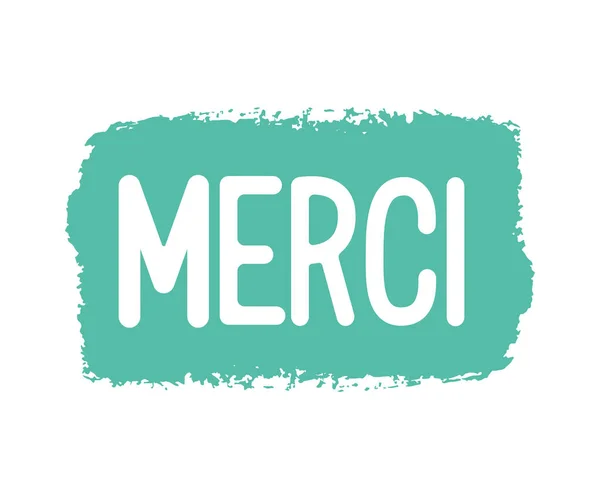 Citazione MERCI disegnata a mano in francese come logo. Tradotto grazie. Letteratura per banner, intestazione, carta, poster, volantino — Vettoriale Stock