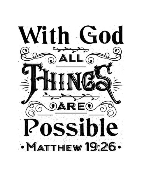 Христианская векторная каллиграфия. С Богом все возможно. Текст с надписью от Матфея 19 _ 26. Плакат. Цитата на белом фоне футболки с надписью Sticker.Wallpaper.Ru..