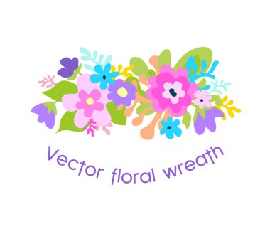 Çiçek desenli, renkli, parlak bir çelenk çerçevesi ve dizayn için hazırlanmış çiçek desenleri. Suluboya çizimi. Bebek duşu. Doğum günü. Tişört baskısı..