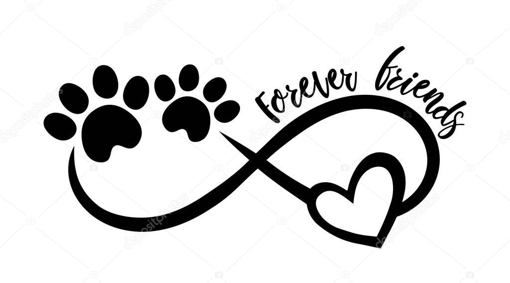 Infinity sign silhouette with pet paws footprints and heart.Forever friends inscription.Dog mom.Black vector tattoo stencil love symbol with puppy cat footprint paw icon.Vinyl wall sticker decal. DIY.