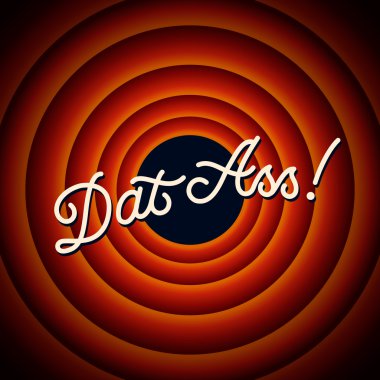 Dat Ass - daireler ile kırmızı arka plan üzerinde metin